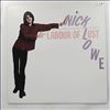 Lowe Nick -- labour of lust (1)