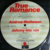Matheson Andrew (ex-Hollywood Brats) -- True Romance - Johnny Lets Run (1)