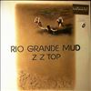 ZZ TOP -- Rio Grande Mud (2)