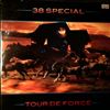 38 Special (Thirty Eight Special) -- Tour De Force (1)