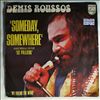 Roussos Demis -- Someday, somewhere/My friend the wind (1)