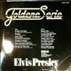 Presley Elvis -- Goldene Serie International (2)