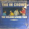 Lewis Wilson Trio -- In crowd (1)