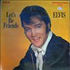 Presley Elvis -- Let`s Be Friends (3)