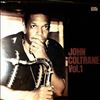 Coltrane John -- Vol. 1 (1)