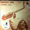 Leong Lau -- Dragon Man (1)