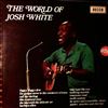 White Josh -- World Of White Josh (2)