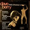 Berry Dave -- This Strange Effect (2)