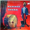 London Philharmonic Orchestra (cond. Rostropovich M.) -- Marches from the opera (2)
