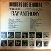 Anthony Ray -- Lo Mucho Que Te Quiero ("The More I Love You") (2)