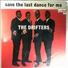 Drifters -- Save The Last Dance For Me (2)