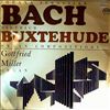 Miller Gottfried -- Bach, Buxtehude - Organ Compositions (1)
