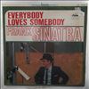 Sinatra Frank -- Everybody Loves Somebody (1)