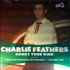 Feathers Charlie -- Honky Tonk Kind: Rare And Unissued Recordings Vol.2 (2)