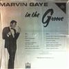 Gaye Marvin -- In The Groove / I Heard It Through The Grapevine (1)