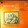 Smith Hopkinson -- Gaultier Denis - La Rethorique Des Dieux - Suites Pour Le Luth 1, 2, 12 (1)