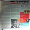 Orbison Roy -- Lonely and Blue (1)