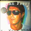 Ferry Bryan (Roxy Music) -- In Your Mind (1)