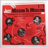 Sims Zoot, Woods Phil, Crow Bill, Dennis Willie, Lewis Mel -- Jazz Mission To Moscow (Featuring Top Jazz Artists On Their Return From Tour Of Soviet Union 1962) (3)