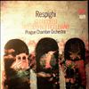 Prague Chamber Orchestra -- Respighi - Gli Uccelli, Trittico Botticelliano (1)