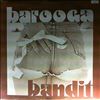 Barooga Bandit -- Come Softly (2)