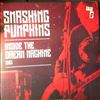 Smashing Pumpkins -- Inside The Dream Machine 1993 (1)