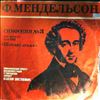 USSR TV and Radio Large Symphony Orchestra (cond. Shostakovich M.) -- Mendelssohn - Symphony no. 3 in a-moll op. 56 "Schottische" (2)