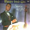 Maestro Fresh-Wes -- Symphony In Effect (1)