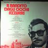 Morricone Ennio -- (Colonna Sonora Originale Del Film) Il Bandito Dagli Occhi Azzurri (Morricone Segreto – No. 03) (1)