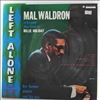 Waldron Mal -- Left Alone (1)