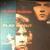 Hughes Glenn (Deep Purple) -- Play Me Out And Four On The Floor (1)