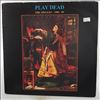 Play Dead -- Singles - 1982-85 (2)