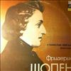 Neuhaus Stanislav -- Chopin - Polonaise-fantasy, Nocturnes, Barcarole, Mazurkas, Ballade (1)