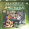 Bilk Acker & Leon Young String Chorale -- Above The Stars & Other Romantic Fancies (1)