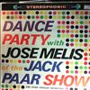Melis Jose and His Orchestra -- Dance Party With Melis Jose Of The Paar Jack Show (2)
