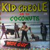 Creole Kid And The Coconuts -- Wise Guy (1)