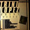 Lopez Trini -- Trini Tunes (1)