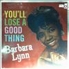 Lynn Barbara -- You'll Lose A Good Thing  (2)