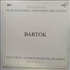 Liszt Ferenc Chamber Orchestra (dir. Rolla Janos) -- Bartok - Divertimento / Music For Strings, Percussion And Celesta (2)