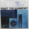 Dolphy Eric -- Out To Lunch! (2)