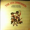 5th Dimension (Fifth Dimension) -- Living Together, Growing Together (1)