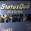 Status Quo -- Blue For You (1)