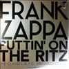 Zappa Frank -- Puttin' On The Ritz Volume 1 (1)
