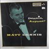 Dennis Matt -- Dennis, Anyone? (1)
