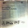 Cole Nat King -- Thank You, Pretty Baby (2)