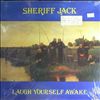 Sheriff Jack -- Laugh yourself awake (2)