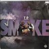 T.P. Smoke -- Smoke (1)