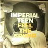 Imperial Teen -- Feel The Sound (1)