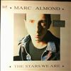 Almond Marc (Soft Cell) -- Stars We Are (1)