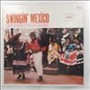 La Banda De Chucho, Mendoza Chucho -- Swingin' Mexico (1)